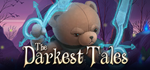 The Darkest Tales * STEAM RU * АВТО *0%
