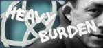 Heavy Burden * STEAM РОССИЯ * АВТОДОСТАВКА *0% КАРТЫ