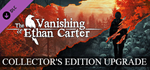 The Vanishing of Ethan Carter - Collector&acute;s Edition Upg
