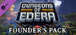 Dungeons of Edera: Founder´s Pack DLC * STEAM RU *