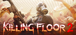 Killing Floor 2 Digital Deluxe Edition * STEAM RU ⚡