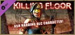 Killing Floor - Ash Harding Character Pack DLC