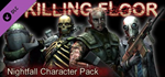 Killing Floor - Nightfall Character Pack DLC