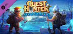 Quest Hunter: Strangewood DLC * STEAM RU * АВТО *0%