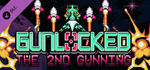 Gunlocked - The 2nd Gunning DLC * STEAM RU * АВТО *0%