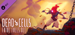 Dead Cells: Fatal Falls DLC * STEAM RU * АВТО *0%