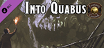 Fantasy Grounds - Into Quabus DLC * STEAM RU *