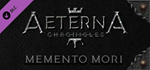 Aeterna Chronicles: Memento Mori DLC * STEAM RU *