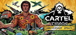 Cartel Tycoon * STEAM РОССИЯ * АВТОДОСТАВКА *0% КАРТЫ