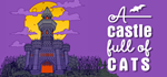 A Castle Full of Cats * STEAM RU * АВТО *0%