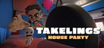 Takelings House Party * STEAM RU * АВТО *0%