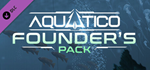 Aquatico - Founder´s Pack DLC * STEAM RU * АВТО *0%