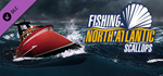Fishing: North Atlantic - Scallop DLC * STEAM RU *