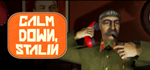 Calm Down, Stalin * STEAM RU * АВТО *0%