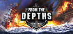 From The Depths * STEAM RU * АВТО *0%