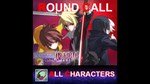 UNDER NIGHT IN-BIRTH ExeLate[st] - Round Call All Chara