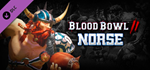 Blood Bowl 2 - Norse DLC * STEAM RU * АВТО *0%