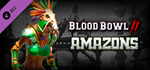 Blood Bowl 2 - Amazons DLC * STEAM RU * АВТО *0%