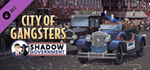 City of Gangsters: Shadow Government DLC * STEAM RU *