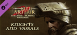 King Arthur - The Role-playing Wargame: Knights and Vas