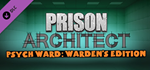 Prison Architect - Psych Ward: Warden´s Edition DLC