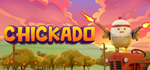 Chickado * STEAM РОССИЯ * АВТОДОСТАВКА *0% КАРТЫ