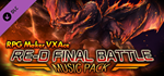 RPG Maker VX Ace - RE-D FINAL BATTLE MUSIC PACK DLC