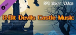 RPG Maker VX Ace - 8Bit Devils Castle Music DLC
