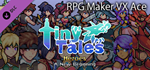 RPG Maker VX Ace - MT Tiny Tales Heroes - A New Beginni