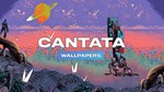 Cantata - Wallpapers DLC * STEAM RU * АВТО *0%