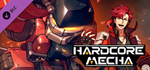 HARDCORE MECHA - Graeme DLC * STEAM RU * АВТО *0%