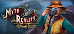 Myth or Reality: Mystery of the Lake Collector´s Editio