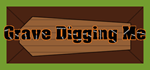 Grave Digging Me * STEAM RU * АВТО *0%