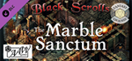 Fantasy Grounds - Black Scrolls The Marble Sanctum (Map