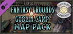 Fantasy Grounds - FG Goblin Camp Map Pack DLC