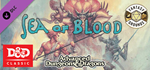 Fantasy Grounds - D&D Classics - Sea of Blood (2E) DLC