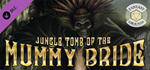 Fantasy Grounds - Jungle Tomb of the Mummy Bride DLC