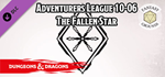 Fantasy Grounds - D&D Adventurers League 10-06 The Fall