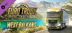 Euro Truck Simulator 2 - West Balkans DLC * STEAM RU ⚡