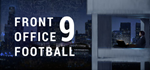 Front Office Football Nine * STEAM RU * АВТО *0%