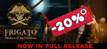 Frigato: Shadows of the Caribbean * STEAM RU *