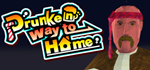 Drunken way to Home * STEAM RU * АВТО *0%