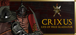 CRIXUS: Life of free Gladiator * STEAM RU * АВТО *0%