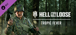 Hell Let Loose - Tropic Fever DLC * STEAM RU *