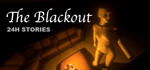 24H Stories: The Blackout * STEAM RU ⚡ АВТО 💳0% - irongamers.ru