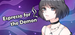 Espresso For The Demon * STEAM RU * АВТО *0%