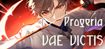 Progeria: Vae Victis * STEAM RU * АВТО *0%