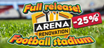 Arena Renovation * STEAM RU * АВТО *0%