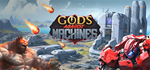 Gods Against Machines * STEAM RU * АВТО *0%