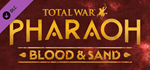 Total War: PHARAOH - Blood & Sand DLC * STEAM RU ⚡